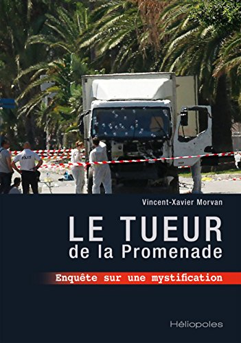 Le tueur de la Promenade : enquête sur une mystification