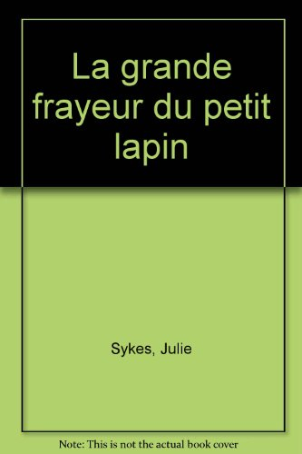 La grande frayeur du petit lapin