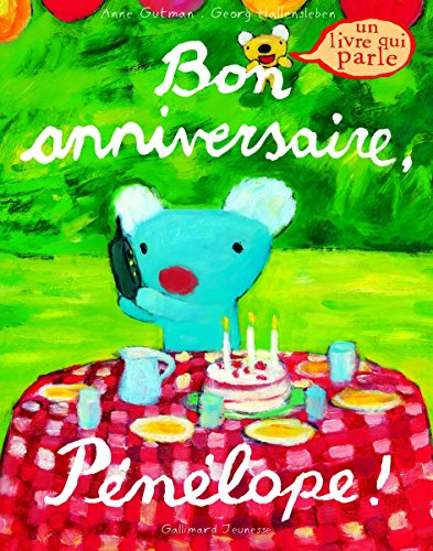 Bon anniversaire, Pénélope ! : un livre qui parle