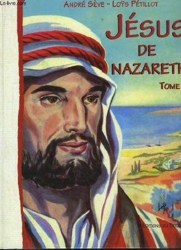 jesus de nazareth - tome 2