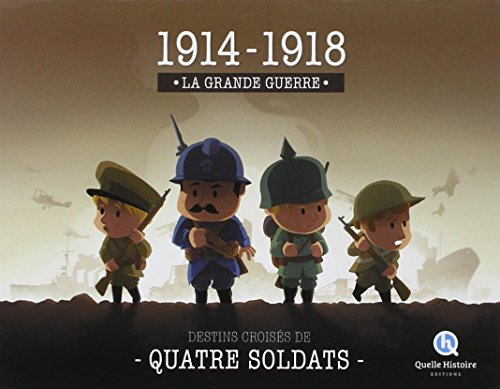 Destins croisés de quatre soldats