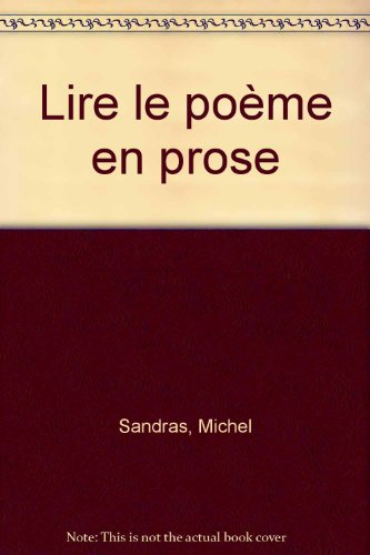 Lire le poème en prose