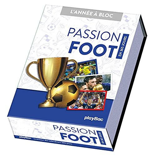 Passion foot : en 365 jours