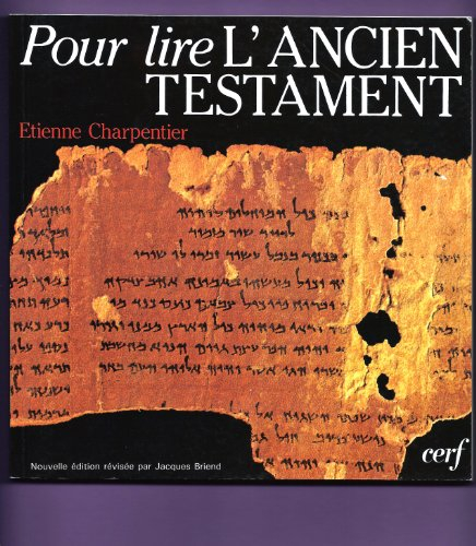 Pour lire l'Ancien Testament
