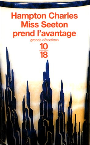 Miss Seeton prend l'avantage