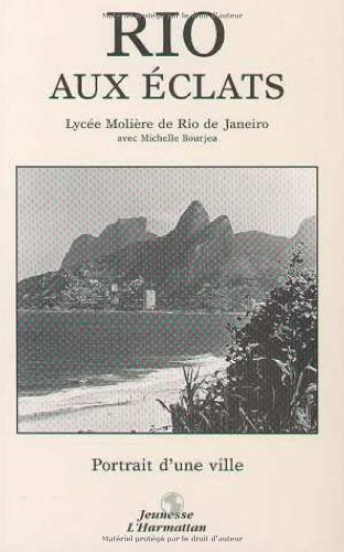 Rio aux éclats