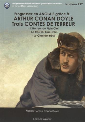 Progressez en anglais grâce à... Arthur Conan Doyle : trois contes de terreur