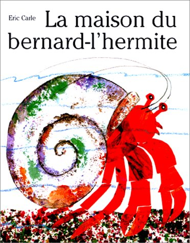 La maison du bernard-l'hermite