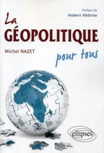 La géopolitique pour tous