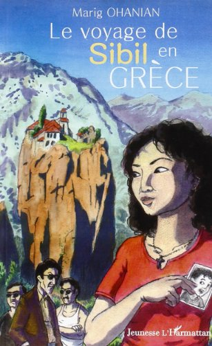Le voyage de Sibil en Grèce