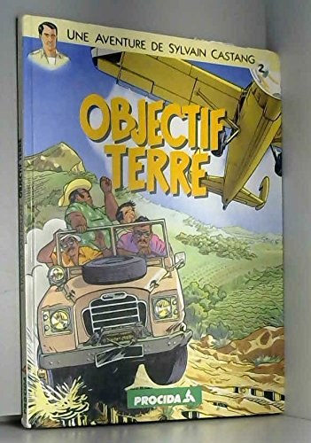 objectif terre - une aventure de sylvain castang - album promotionnel procida/roussel uclaf