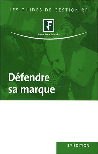 Défendre sa marque