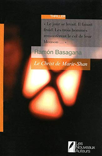 Le Christ de Marie-Shan : thriller