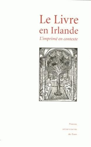 Le livre en Irlande, l'imprimé en contexte