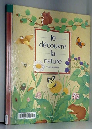 Je découvre la nature