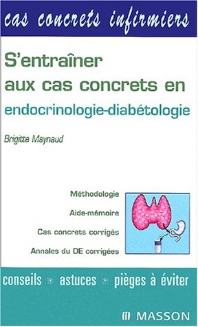 S'entraîner aux cas concrets en endocrinologie-diabétologie