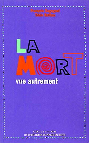 La mort vue autrement