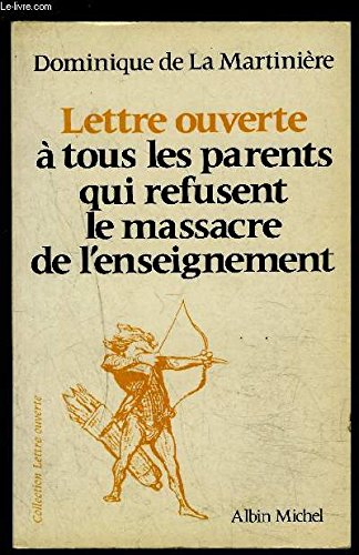 Lettre ouverte à tous les parents qui refusent le massacre de l'enseignement