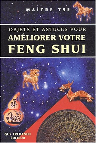 Objets et astuces pour améliorer votre feng shui