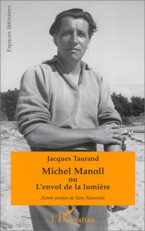 Michel Manoll ou L'envol de la lumière