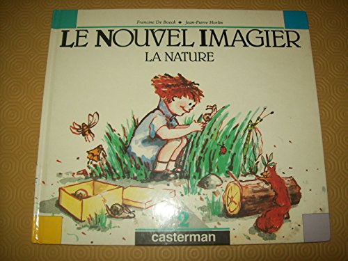 Le nouvel imagier. Vol. 2. La nature