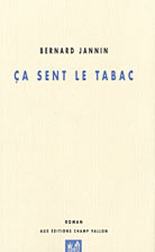 Ca sent le tabac