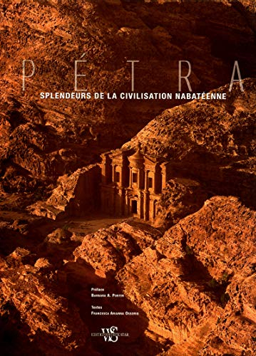 Pétra : splendeurs de la civilisation nabatéenne
