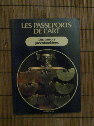 Les Trésors précolombiens