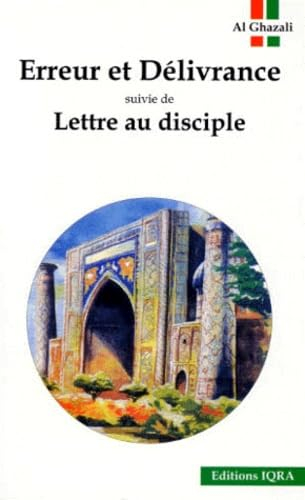 Erreur et délivrance. Lettre au disciple