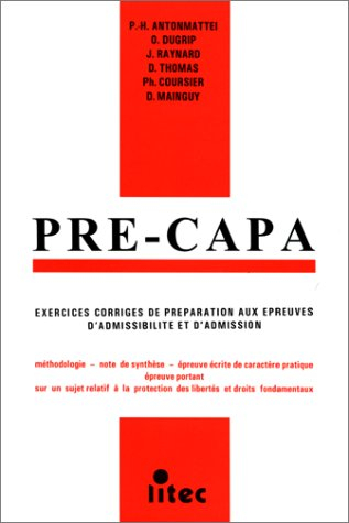 Pré-Capa : examens corrigés de préparation aux épreuves d'admissibilité et d'admission