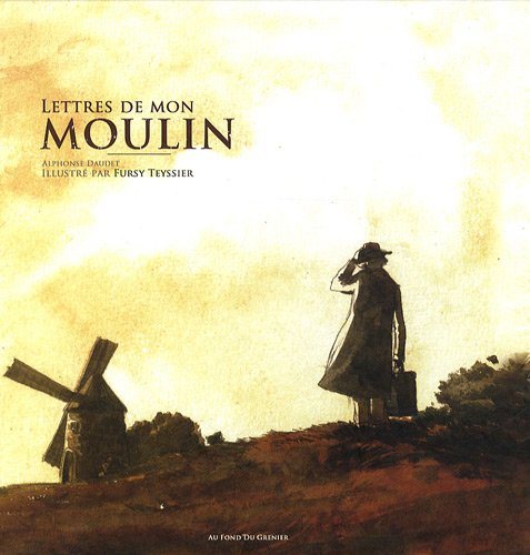 Lettres de mon moulin : textes choisis