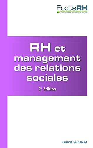 RH et management des relations sociales : animer le dialogue social