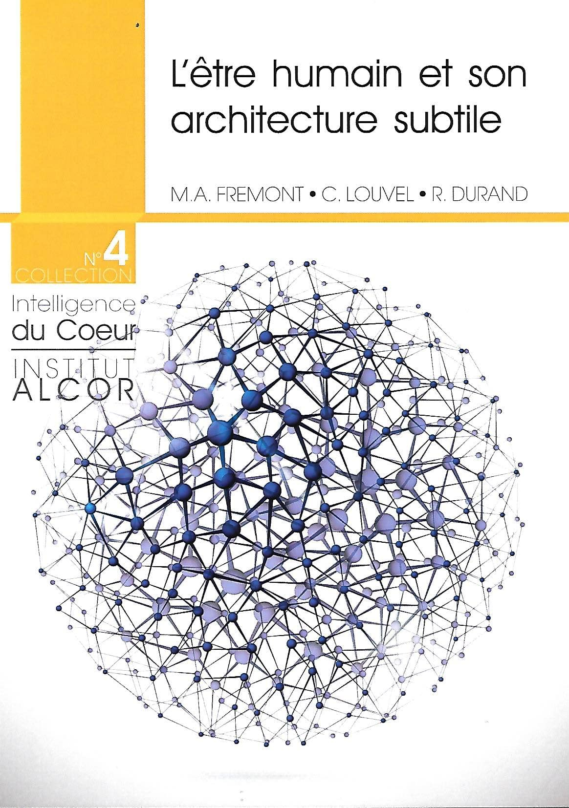 L'être humain et son architecture subtile