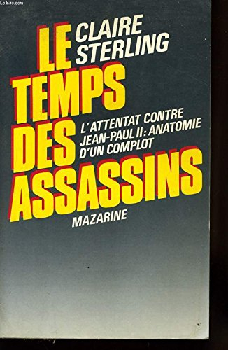 le temps des assassins (document)