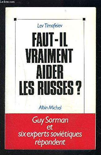 Faut-il vraiment aider les Russes ?