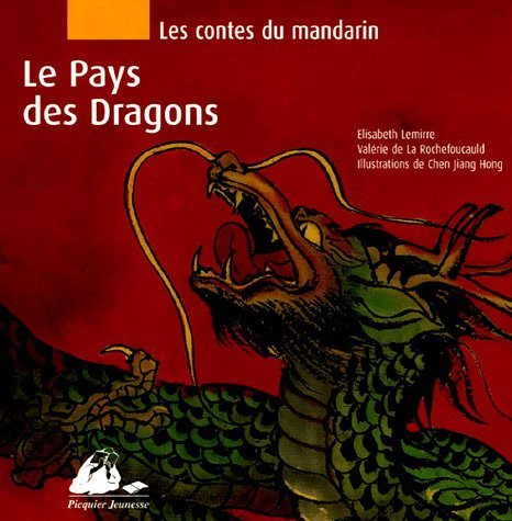 Les contes du mandarin. Vol. 3. Le pays des dragons