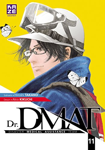 Dr DMAT : disaster medical assistance team. Vol. 11