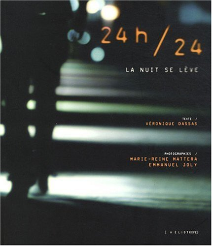 24 h/24 : nuit se lève