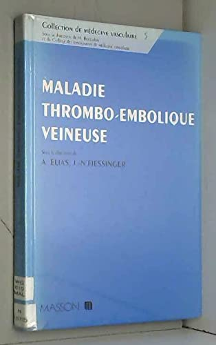 Maladie thrombo-embolique veineuse