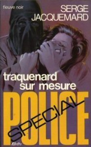 Traquenard sur mesure