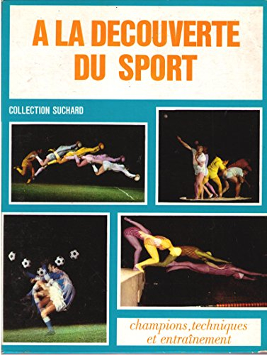 a la découverte du sport.