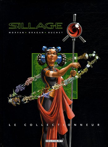 Sillage : le collectionneur