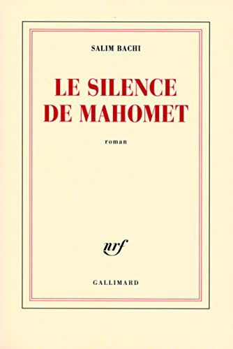 Le silence de Mahomet