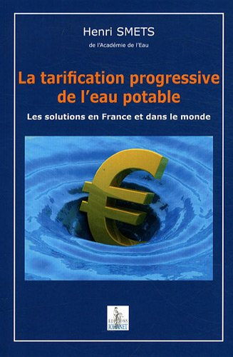 La tarification progressive de l'eau potable : Les solutions en France et dans le monde