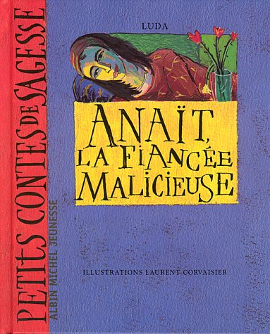 Anaït, la fiancée malicieuse