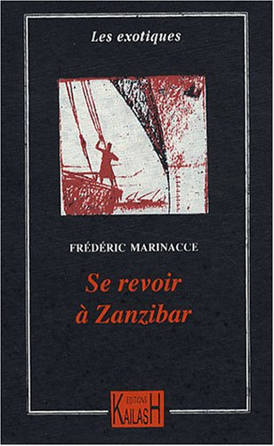 Se revoir à Zanzibar