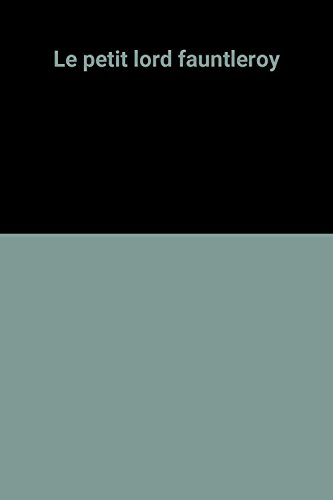 le petit lord fauntleroy