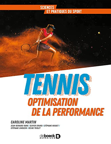 Tennis : optimisation de la performance