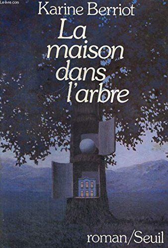 La Maison dans l'arbre