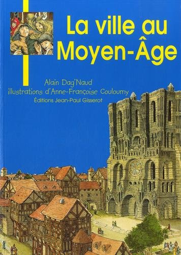 La ville au Moyen Age